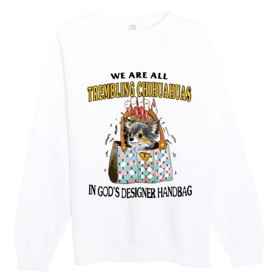 Trembling Chihuahua Premium Crewneck Sweatshirt