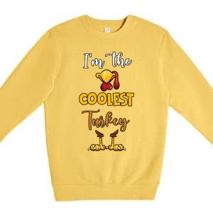 The Coolest Turkey Matching Family Turkey Thanksgiving Cute Gift Premium Crewneck Sweatshirt