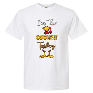 The Coolest Turkey Matching Family Turkey Thanksgiving Cute Gift Garment-Dyed Heavyweight T-Shirt