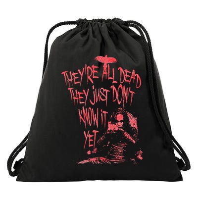 The Crow – They're All Dead Drawstring Bag