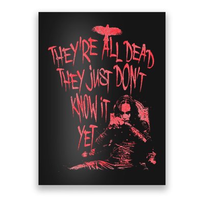 The Crow – They're All Dead Poster