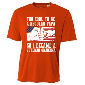 Too Cool To Be A Regular Papa So I Veteran Grandma Father Gift Cooling Performance Crew T-Shirt