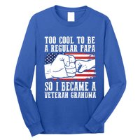 Too Cool To Be A Regular Papa So I Veteran Grandma Father Gift Long Sleeve Shirt