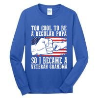 Too Cool To Be A Regular Papa So I Veteran Grandma Father Gift Tall Long Sleeve T-Shirt