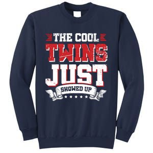 The Cool Twins Just Showed Up Sweatshirt