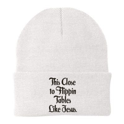 This Close To Flippin Tables Like Jesus Christian Knit Cap Winter Beanie