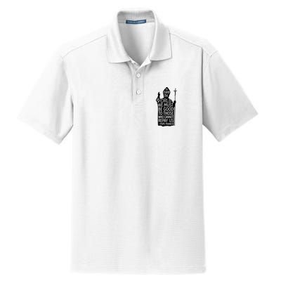 To Change The World We Must Be Good To Those Who Cannot Repay Us  Rest In Peace Pope Francis Dry Zone Grid Polo