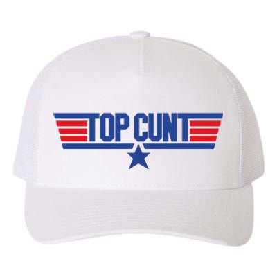 Top Cunt Yupoong Adult 5-Panel Trucker Hat