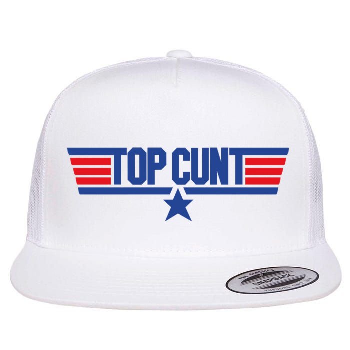 Top Cunt Flat Bill Trucker Hat