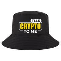 Talk Cypto To Me Cool Comfort Performance Bucket Hat