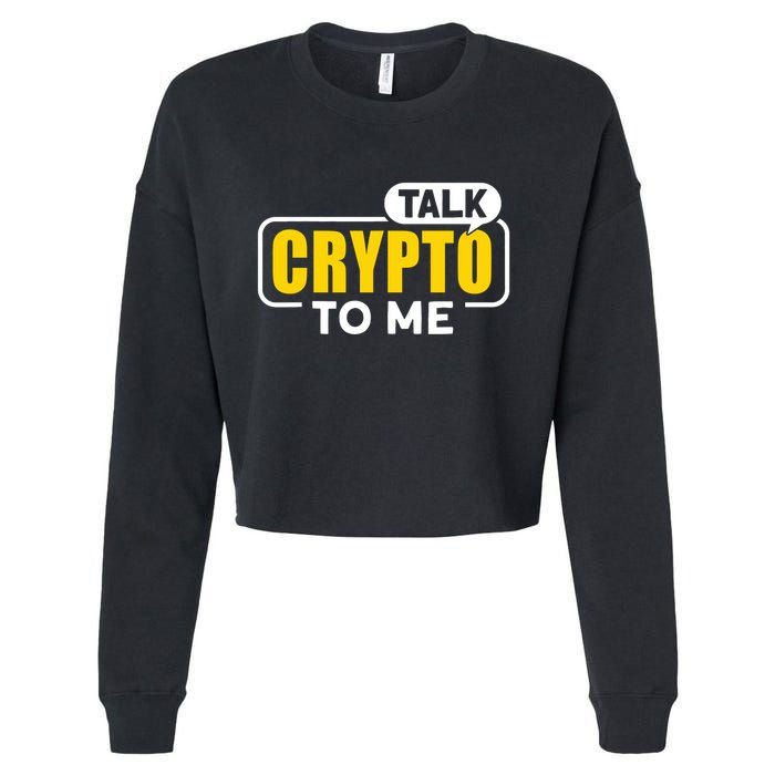 Talk Cypto To Me Cropped Pullover Crew