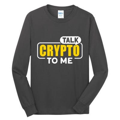 Talk Cypto To Me Tall Long Sleeve T-Shirt