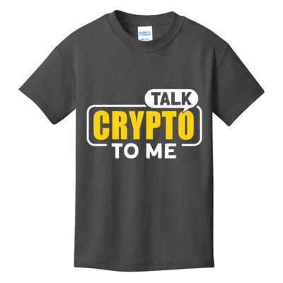 Talk Cypto To Me Kids T-Shirt