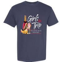 Trip Cheaper Than A Therapy Funny Wine Party Garment-Dyed Heavyweight T-Shirt