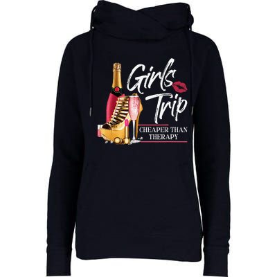 Trip Cheaper Than A Therapy Funny Wine Party Womens Funnel Neck Pullover Hood