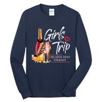 Trip Cheaper Than A Therapy Funny Wine Party Tall Long Sleeve T-Shirt