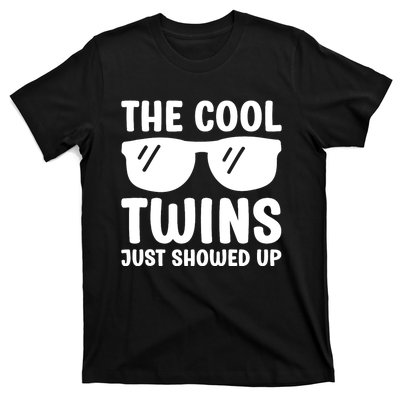 The Cool Twins Just Showed Up Funny Twin Twinning Matching T-Shirt