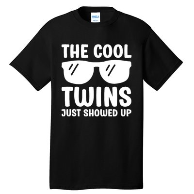 The Cool Twins Just Showed Up Funny Twin Twinning Matching Tall T-Shirt