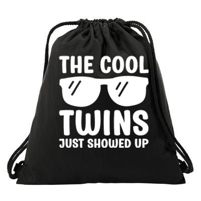 The Cool Twins Just Showed Up Funny Twin Twinning Matching Drawstring Bag