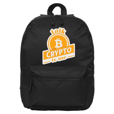 Talk Crypto To Me Bitcoin 16 in Basic Backpack