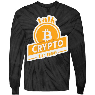 Talk Crypto To Me Bitcoin Tie-Dye Long Sleeve Shirt