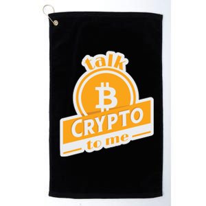 Talk Crypto To Me Bitcoin Platinum Collection Golf Towel