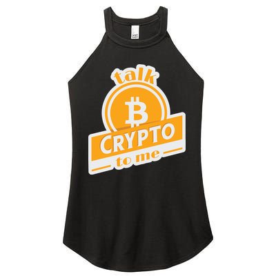 Talk Crypto To Me Bitcoin Women's Perfect Tri Rocker Tank