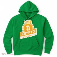 Talk Crypto To Me Bitcoin Hoodie