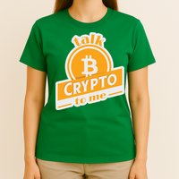 Talk Crypto To Me Bitcoin T-Shirt