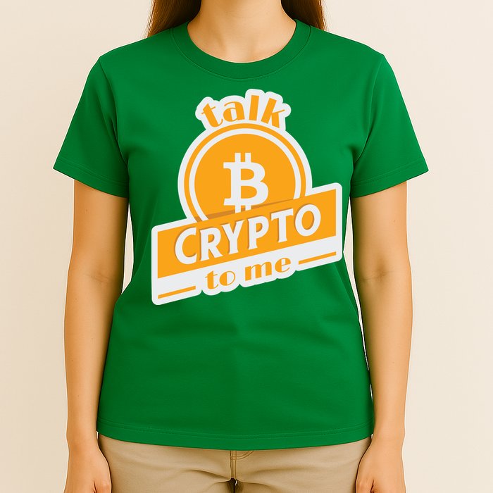 Talk Crypto To Me Bitcoin T-Shirt