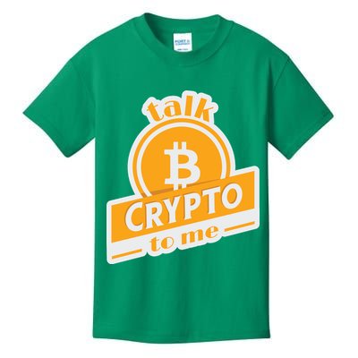 Talk Crypto To Me Bitcoin Kids T-Shirt