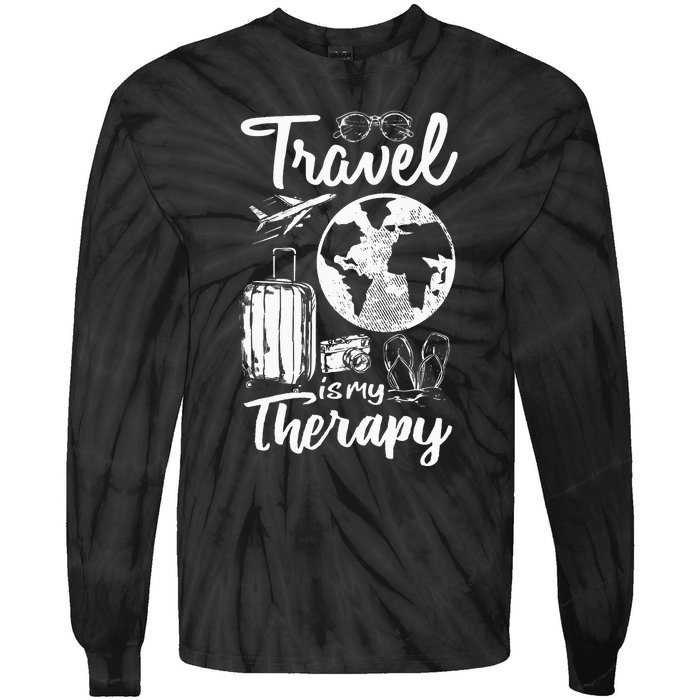 Traveling Camping Trip World Traveler Travel Is My Therapy Tie-Dye Long Sleeve Shirt