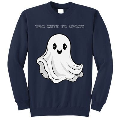 Too Cute To Spook Tall Sweatshirt