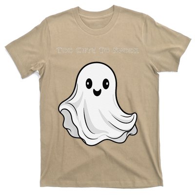 Too Cute To Spook T-Shirt