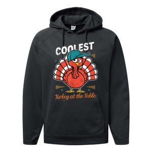 Thanksgiving Coolest Turkey At Table Performance Fleece Hoodie