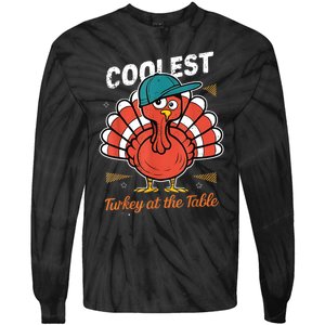 Thanksgiving Coolest Turkey At Table Tie-Dye Long Sleeve Shirt