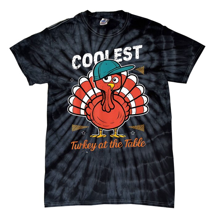 Thanksgiving Coolest Turkey At Table Tie-Dye T-Shirt