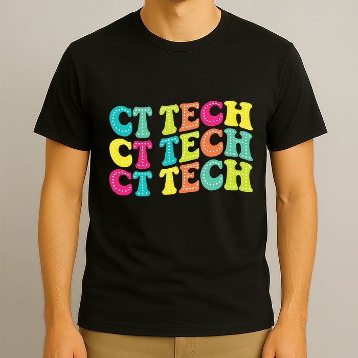Technologist Ct Technologist Ct Tech Computed Tomography T-Shirt