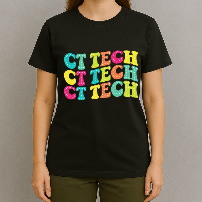 Technologist Ct Technologist Ct Tech Computed Tomography T-Shirt
