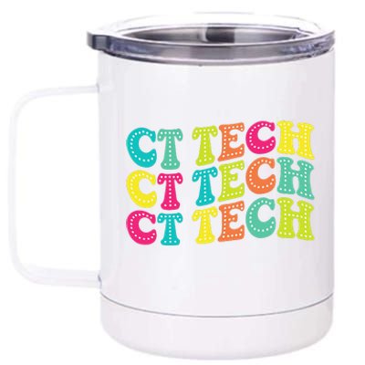 Technologist Ct Technologist Ct Tech Computed Tomography 12 oz Stainless Steel Tumbler Cup