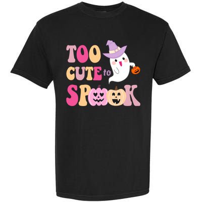 Too Cute To Spook Halloween Groovy Ghost Garment-Dyed Heavyweight T-Shirt