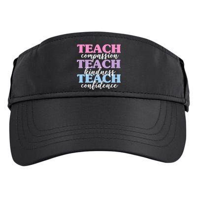 Teach Compassion Teach Kindness Teach Confidence Adult Drive Performance Visor