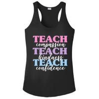 Teach Compassion Teach Kindness Teach Confidence Ladies PosiCharge Competitor Racerback Tank