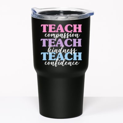 Teach Compassion Teach Kindness Teach Confidence Tumbler