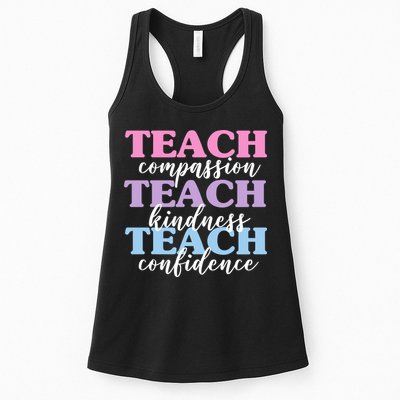 Teach Compassion Teach Kindness Teach Confidence Womens Tank Top