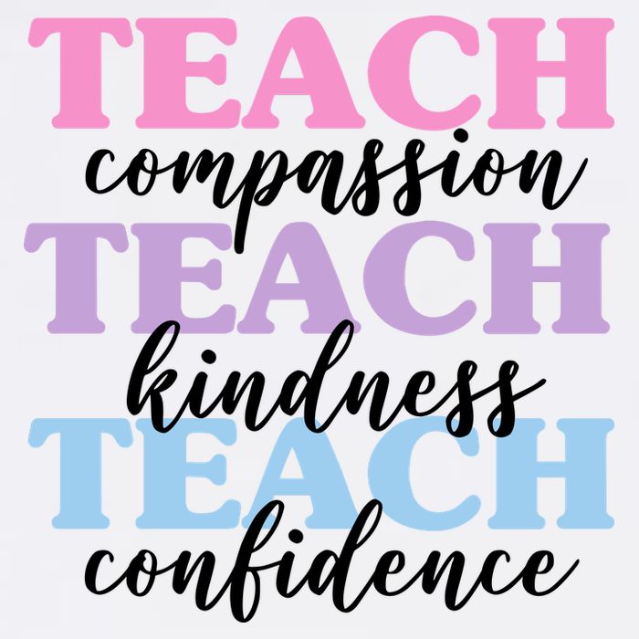 Teach Compassion Teach Kindness Teach Confidence Garment-Dyed Sweatshirt