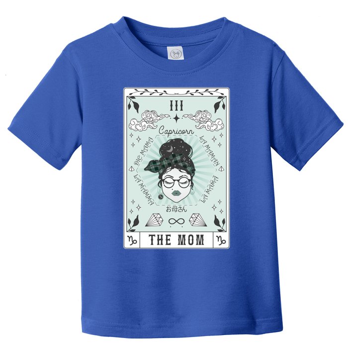 Tarot Card The Mom Capricorn Zodiac Birthday Celestial Meaningful Gift Toddler T-Shirt