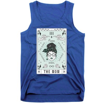 Tarot Card The Mom Pisces Zodiac Birthday Celestial Gift Tank Top