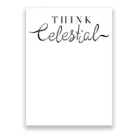 Think Celestial Poster