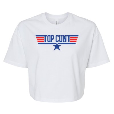 Top Cunt Bella+Canvas Jersey Crop Tee